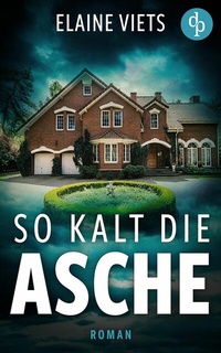 Enlarge image Cover: So kalt die Asche - dp DIGITAL PUBLISHERS GmbH