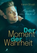 Cover: Der Moment der Wahrheit - dead soft verlag