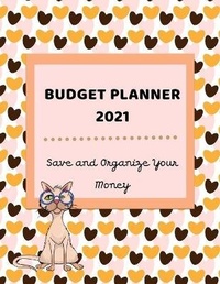 Abbildung von: Budget Planner 2021 - Save and Organize Your Money - AMPERG