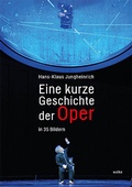 Cover: Eine kurze Geschichte der Oper - Wolke Verlag
