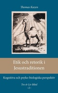 Cover: Etik och retorik i Jesustraditionen - Enskilda Hogskolan Stockholm