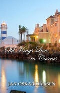 Cover: Old Kings Live in Cascais - Cyberwit.Net