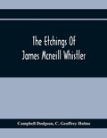 Cover: The Etchings Of James Mcneill Whistler - ALPHA EDITION