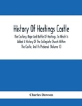 Cover: History Of Hastings Castle - ALPHA EDITION
