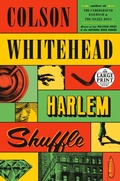 Cover: Harlem Shuffle - Random House Large Print