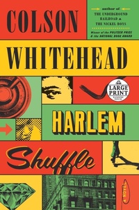 Enlarge image Cover: Harlem Shuffle - Random House Large Print