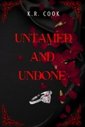 Cover: Untamed and Undone (Undone Series, #2) - K.R. Cook