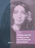 Cover: Herausragende Frauen in der Geschichte der Menschheit - wbg Academic in Herder