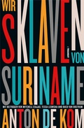 Cover: Wir Sklaven von Suriname - Transit