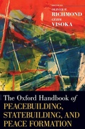 Cover: The Oxford Handbook of Peacebuilding, Statebuilding, and Peace Formation - Oxford University Press Inc