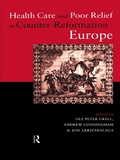 Cover: Health Care and Poor Relief in Counter-Reformation Europe - Routledge