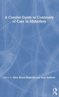 Cover: A Concise Guide to Continuity of Care in Midwifery - Routledge