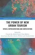 Cover: The Power of New Urban Tourism - Routledge