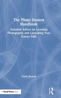 Cover: The Photo Student Handbook - Routledge