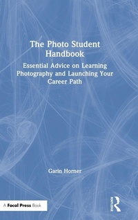 Enlarge image Cover: The Photo Student Handbook - Routledge