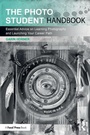 Cover: The Photo Student Handbook - Routledge
