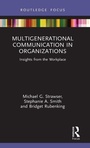 Cover: Multigenerational Communication in Organizations - Routledge