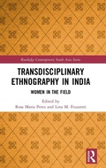 Cover: Transdisciplinary Ethnography in India - Routledge
