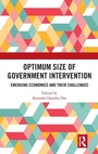 Cover: Optimum Size of Government Intervention - Routledge India