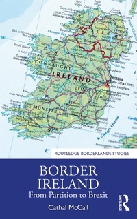 Enlarge image Cover: Border Ireland - Routledge