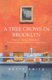 Abbildung von: A Tree Grows In Brooklyn - Arrow Books Ltd