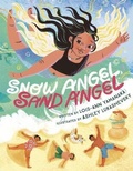 Cover: Snow Angel, Sand Angel - Make Me a World