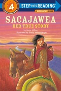Cover: Sacajawea: Her True Story - Random House Books for Young Readers