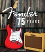 Cover: Fender 75 Years - Motorbooks