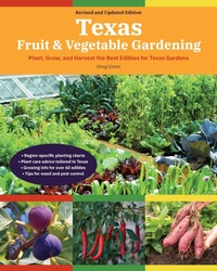 Abbildung von: Texas Fruit & Vegetable Gardening, 2nd Edition - Cool Springs Press
