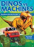 Cover: Dinos vs. Machines - becker&mayer! kids