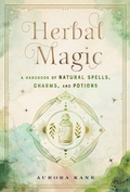 Cover: Herbal Magic: Volume 7 - Wellfleet Press