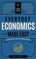 Bild: Everyday Economics Made Easy: Volume 3 - Wellfleet Press,U.S.