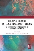 Cover: The Spectrum of International Institutions - Routledge