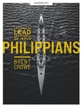 Cover: Philippians Teen Bible Study Leader Kit - LifeWay Christian Resources