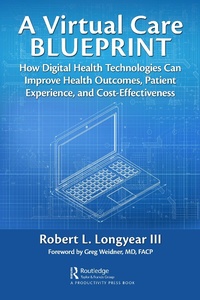 Abbildung von: A Virtual Care Blueprint - Productivity Press