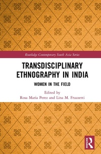 Abbildung von: Transdisciplinary Ethnography in India - Routledge