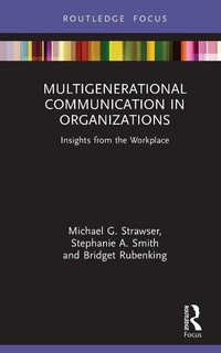 Abbildung von: Multigenerational Communication in Organizations - Routledge