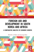 Cover: Foreign Aid and Development in South Korea and Africa - Routledge