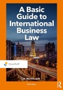 Cover: A Basic Guide to International Business Law - Routledge
