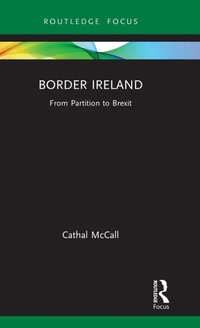 Enlarge image Cover: Border Ireland - Routledge