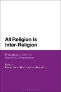 Cover: All Religion Is Inter-Religion - Bloomsbury Academic