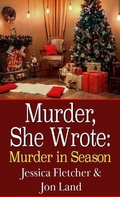 Cover: Murder, She Wrote: Murder in Season - Thorndike Press Large Print