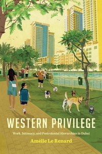 Enlarge image Cover: Western Privilege - Stanford University Press