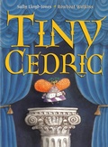 Cover: Tiny Cedric - Anne Schwartz Books
