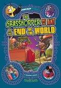 Cover: The Grasshopper and the Ant at the End of the World - Capstone Press