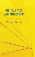 Cover: Digital Civics and Citizenship - Rowman & Littlefield Publishers