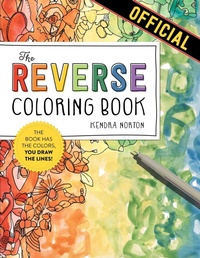 Abbildung von: The Reverse Coloring Book (TM) - Workman Adult