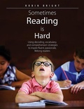 Cover: Sometimes Reading is Hard - Pembroke Publishing Ltd