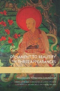 Cover: Ornament to Beautify the Three Appearances - Wisdom Publications,U.S.