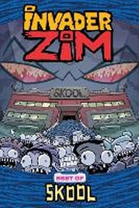 Enlarge image Cover: Invader ZIM Best of Skool - Oni Press,US